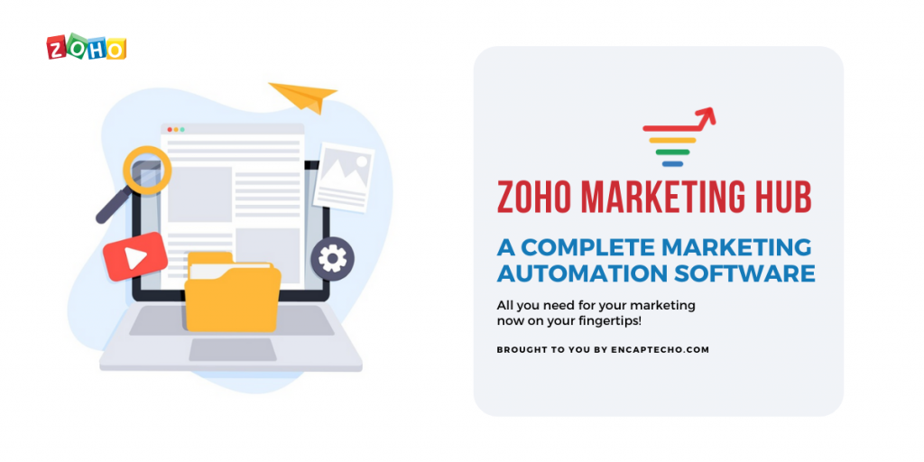 Zoho MarketingHub-Marketing Automation Software-Encaptechno