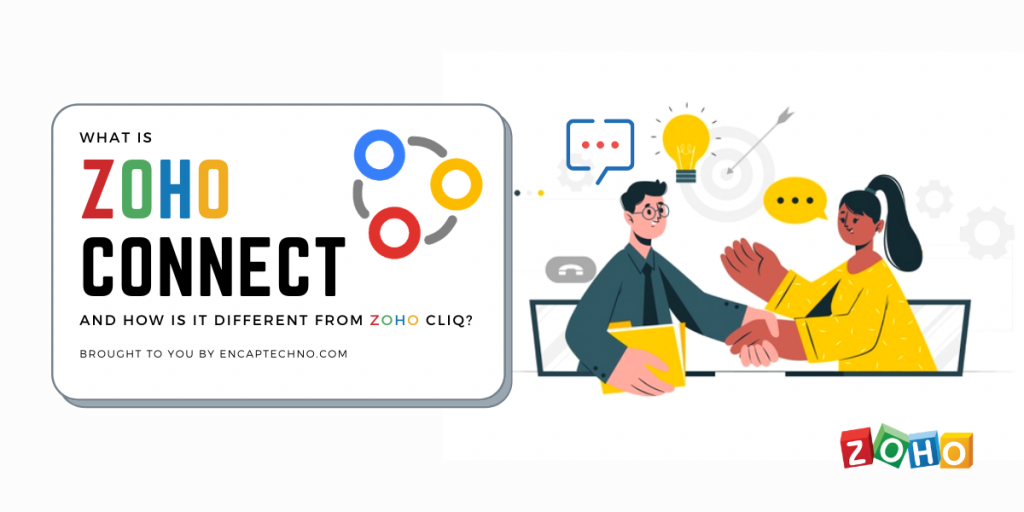 What is Zoho Connect and How Is It Different from Zoho Cliq - Encaptechno