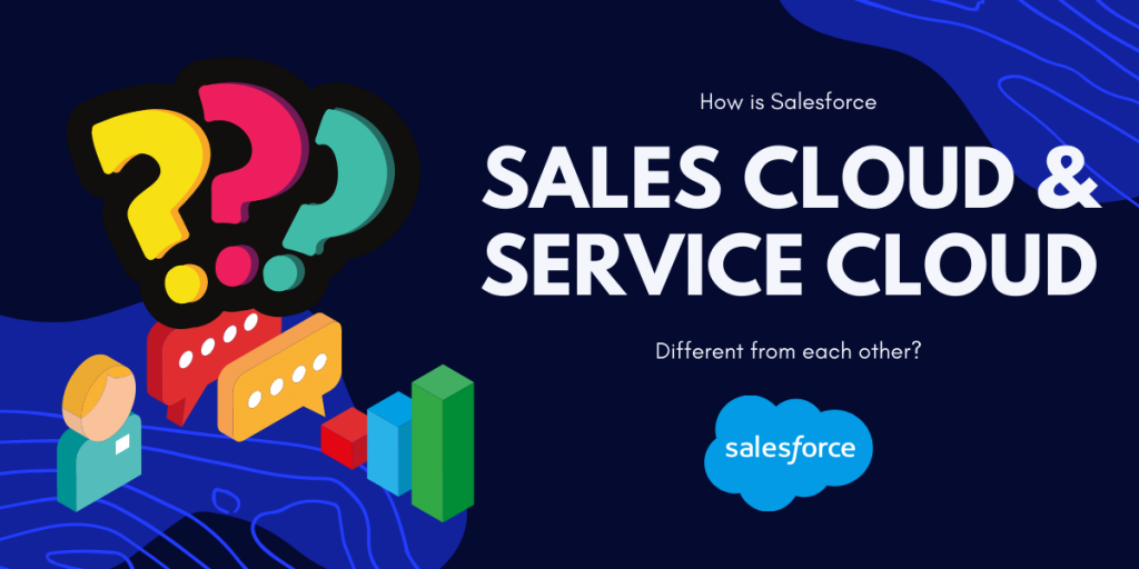 How is Salesforce Sales Cloud Different from Service Cloud? | Encaptechno